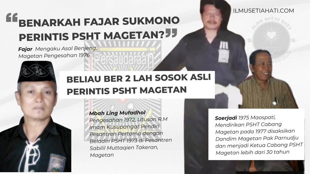benarkah fajar sukmono perintis psht magetan