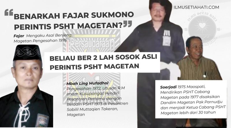 benarkah fajar sukmono perintis psht magetan